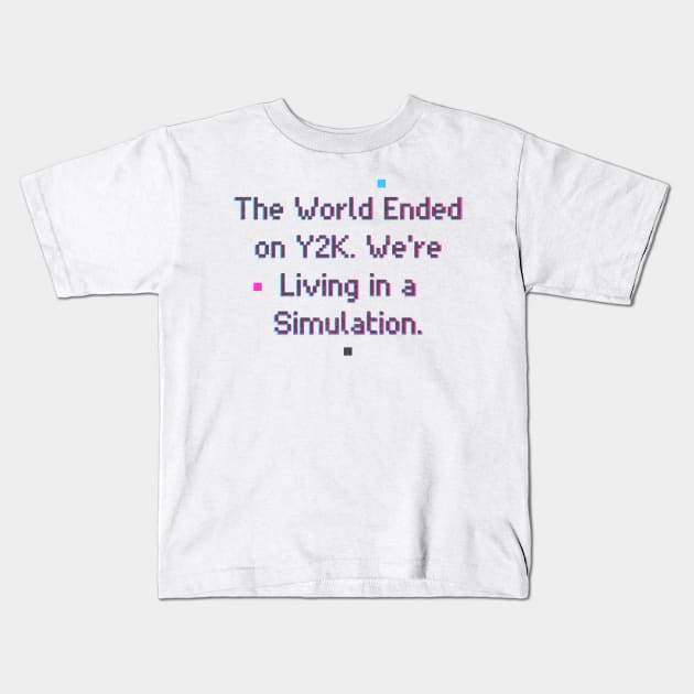 y2k, y2k aesthetic, cyber y2k, y2k designs, simulation theory Kids T-Shirt by Thunder Biscuit